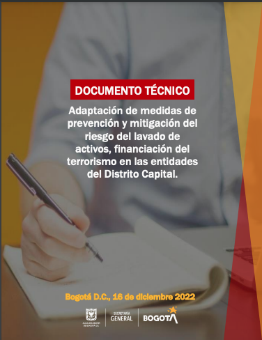 En la Imagen, título central del Documento Técino "Adaptación de medidas de prevención y mitigación del riesgo del lavado de activos, financiación del terrorismo en las entidades del Distrito Capital.” Foto de fondo "Toma de apuntes". Marca "Alcaldía Mayor de Bogotá" y "Secretaría General"